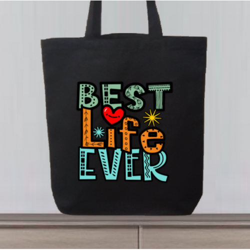 Best Life Ever Tote Bag